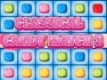 ಗೇಮ್ Classical Candies Match 3