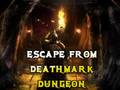ಗೇಮ್ Escape From Deathmark Dungeon