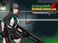 खेल Last Day on Earth: Zombie Shooting