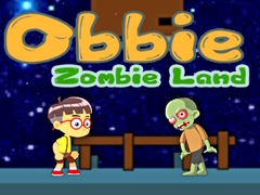 खेल Obbie Zombie Land