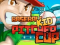 खेल Baseball Kid Pitcher Cup 