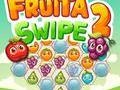விளையாட்டு Fruita Swipe 2
