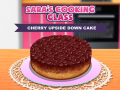 खेल Sara’s Cooking Class: Cherry Upside Down Cake