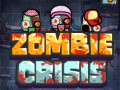 खेल Zombie Crisis