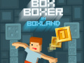 खेल Box Boxer In Boxland