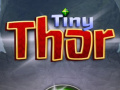 खेल Tiny Thor