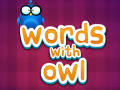 खेल Words with Owl  