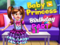 खेल Baby Princess Birthday Party