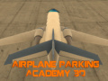 खेल Airplane Parking Academy 3D