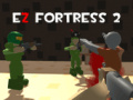 खेल Ez Fortress 2