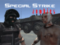 ગેમ Special Strike Zombies
