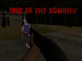 खेल Rise of the Zombies  