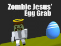 खेल Zombie Jesus Egg Grab