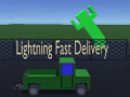 ગેમ Lightning Fast Delivery