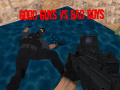 खेल Good Guys vs Bad Boys