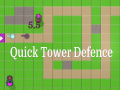 खेल Quick Tower Defense