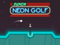 खेल Super Neon Golf