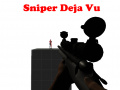 खेल Sniper Deja Vu