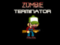 खेल Zombie Terminator  