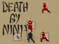 खेल Death by Ninja