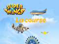 ગેમ Super Wings: Le course  