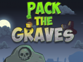 खेल Pack the Graves