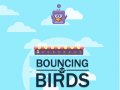 खेल Bouncing Birds