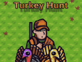 खेल Turkey Hunt