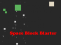 ಗೇಮ್ Space Block Blaster