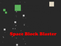 खेल Space Block Blaster