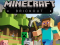 ગેમ Minecraft Brickout