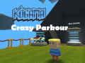 खेल Kogama: Crazy Parkour