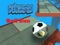 खेल Kogama: Ball Run
