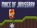 खेल Mace of Janissary