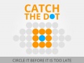 खेल Catch the Dot