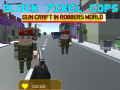 ಗೇಮ್ Block Pixel Cops