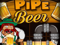 खेल Pipe Beer