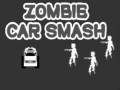 खेल Zombie Car Smash