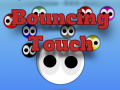 खेल Bouncing Touch