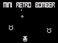 खेल Mini Retro Bomber