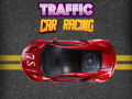 खेल Traffic Car Racing