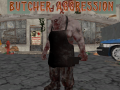 खेल Butcher Aggression