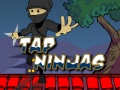 ગેમ Tap Ninjas