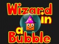 खेल Wizard In A Bubble