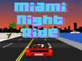 खेल Miami Night Ride 3D