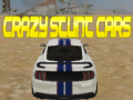 खेल Crazy Stunt Cars