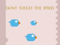 खेल Dont Touch The Spikes