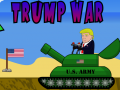 खेल Trump War