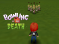 खेल Bowling of the Death