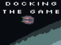 ಗೇಮ್ Docking The game